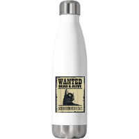 Wanted Dead Or Alive Schrodinger_s Cat Stainless Steel Water Bottle | Artistshot