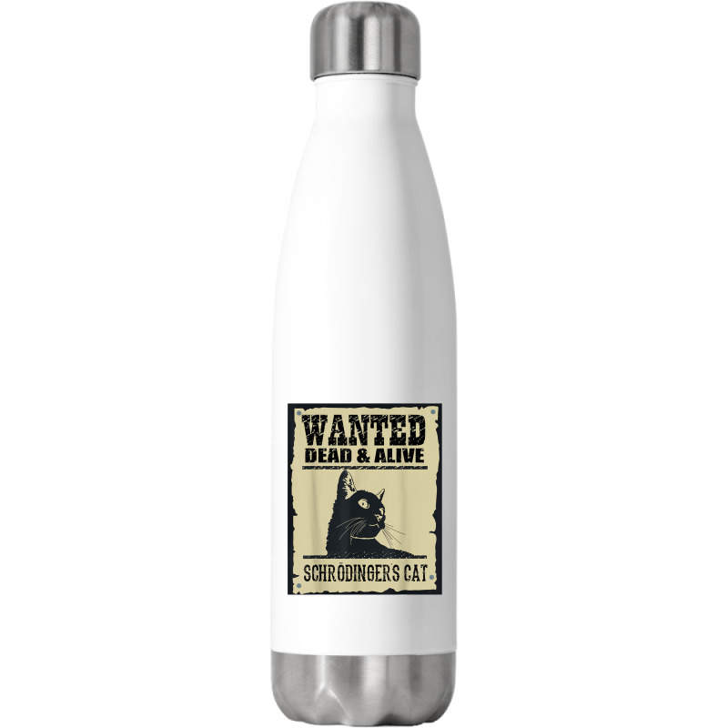 Wanted Dead Or Alive Schrodinger_s Cat Stainless Steel Water Bottle by cm-arts | Artistshot