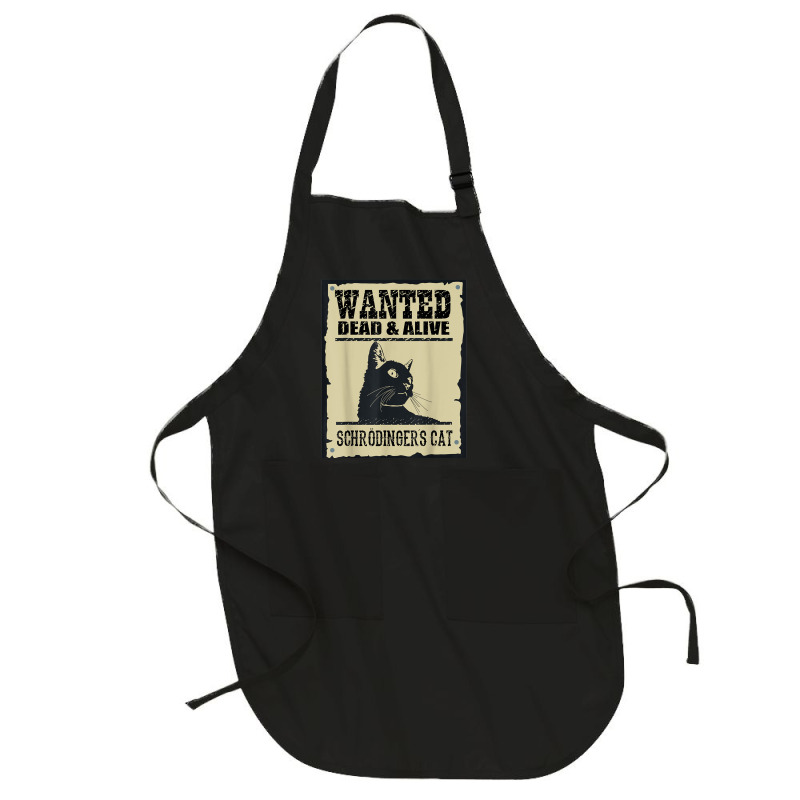 Wanted Dead Or Alive Schrodinger_s Cat Full-Length Apron by cm-arts | Artistshot