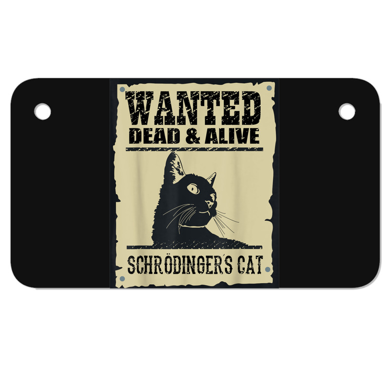 Wanted Dead Or Alive Schrodinger_s Cat Motorcycle License Plate by cm-arts | Artistshot