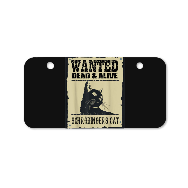 Wanted Dead Or Alive Schrodinger_s Cat Bicycle License Plate by cm-arts | Artistshot