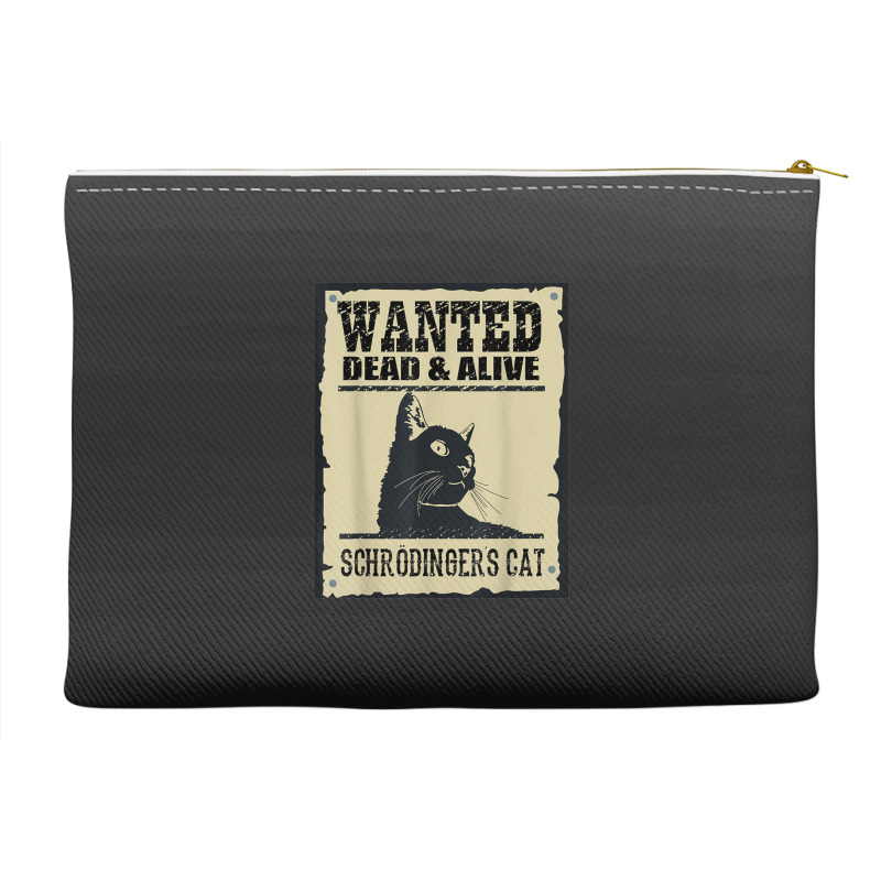 Wanted Dead Or Alive Schrodinger_s Cat Accessory Pouches by cm-arts | Artistshot