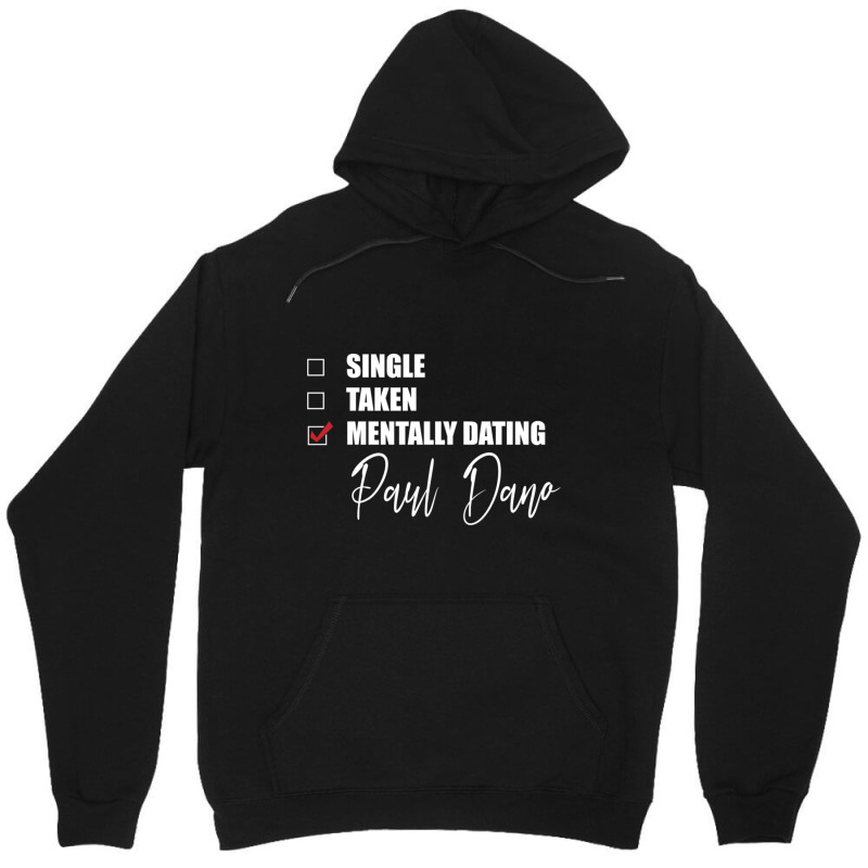 Mentally Dating Paul Dano Unisex Hoodie by cm-arts | Artistshot