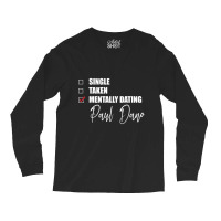 Mentally Dating Paul Dano Long Sleeve Shirts | Artistshot