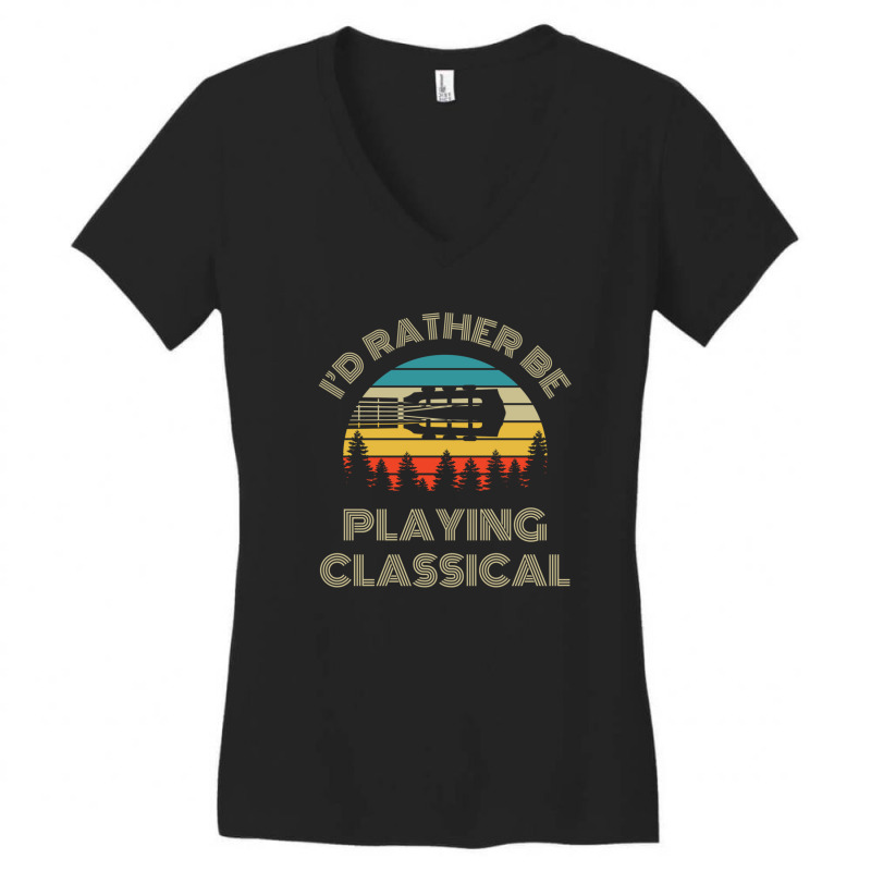 I'd Rather Be Playing Guitar Classical Guitar Headstock Retro Vintage  Women's V-Neck T-Shirt by JilmarM.Perez | Artistshot