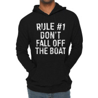 Rule 1 Don't Fall Off The Boat T Shirt Cruise Vacation Tank Top Lightweight Hoodie | Artistshot