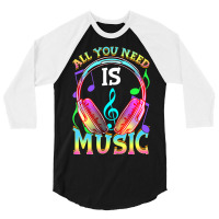 All You Need Is Music, Dj Headphones Music Lover Producer 3/4 Sleeve Shirt | Artistshot