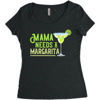 Womens Mama Needs A Margarita Gift Mom Love Margarita Women's Triblend Scoop T-shirt | Artistshot