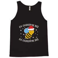 Oh Christmas Bee Oh Christmas Bee Tank Top | Artistshot