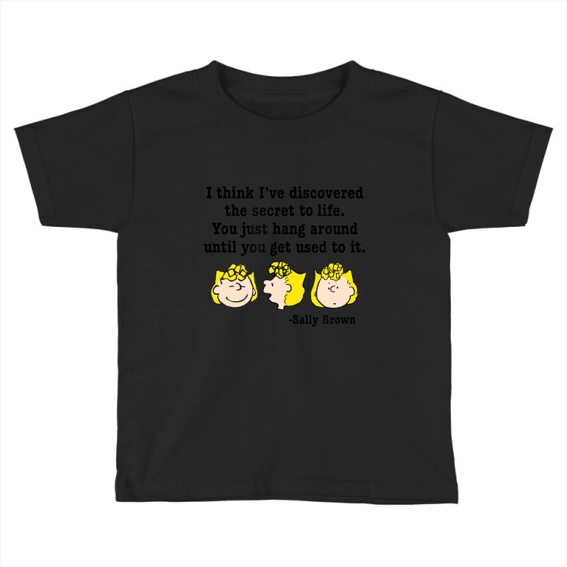 Peanuts Sally Secret To Life Toddler T-shirt by cm-arts | Artistshot