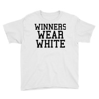 Winners Wear White Color War Camp Team Game Competition T Shirt Youth Tee | Artistshot