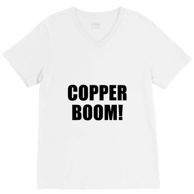 Copper Boom! From Gilmore Girls  Copper Boom V-neck Tee Designed By Alicspencer