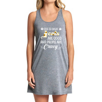 God Is Great Cats Are Good And People Are Crazy Tank Dress | Artistshot