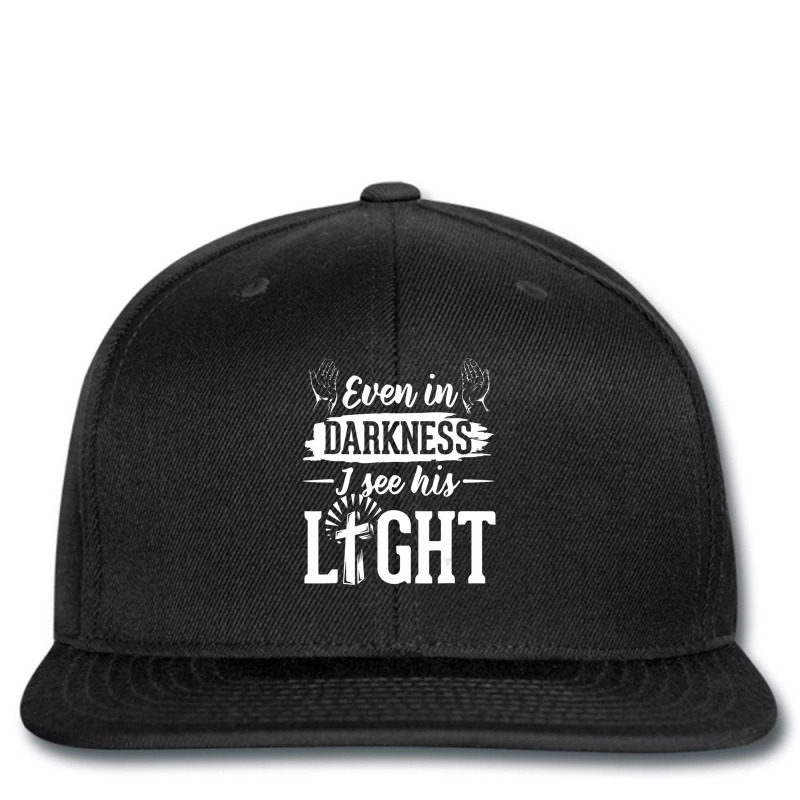 In Darkness I See His Light Jesus Christian Designs Printed hat by thangdinhsinhelf | Artistshot