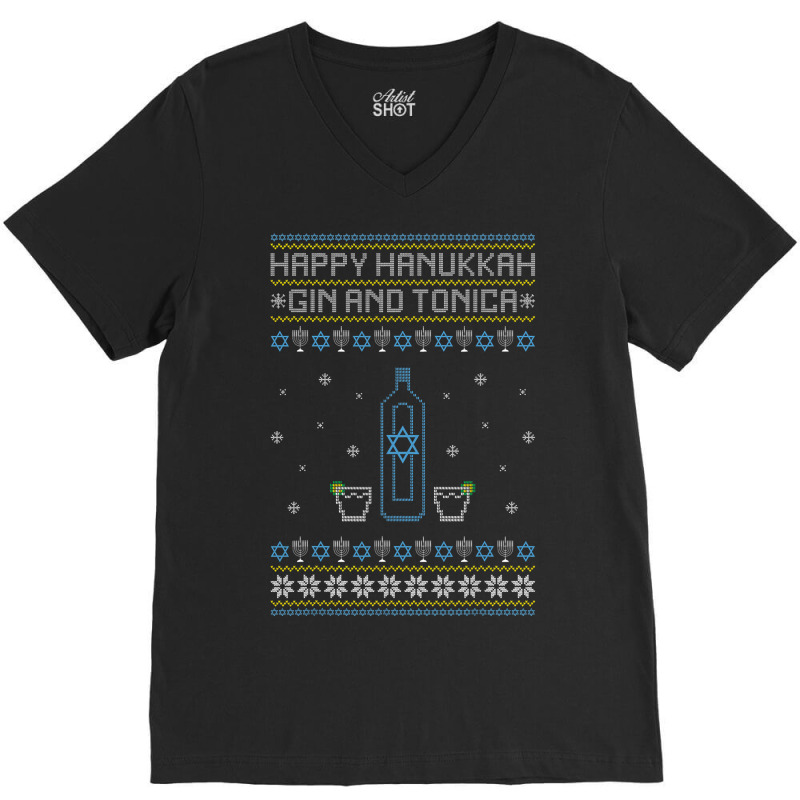 Happy Hanukkah Gin And Tonica Jewish Ugly Christmas Sweater V-Neck Tee by Chalaun | Artistshot