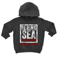 Bering Sea Fisherman 2021 Second To None Dutch Harbor Alaska Pullover Toddler Hoodie | Artistshot