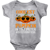 Educator Innovator I Teach The Cutest Pumpkins Halloween T Shirt Baby Bodysuit | Artistshot