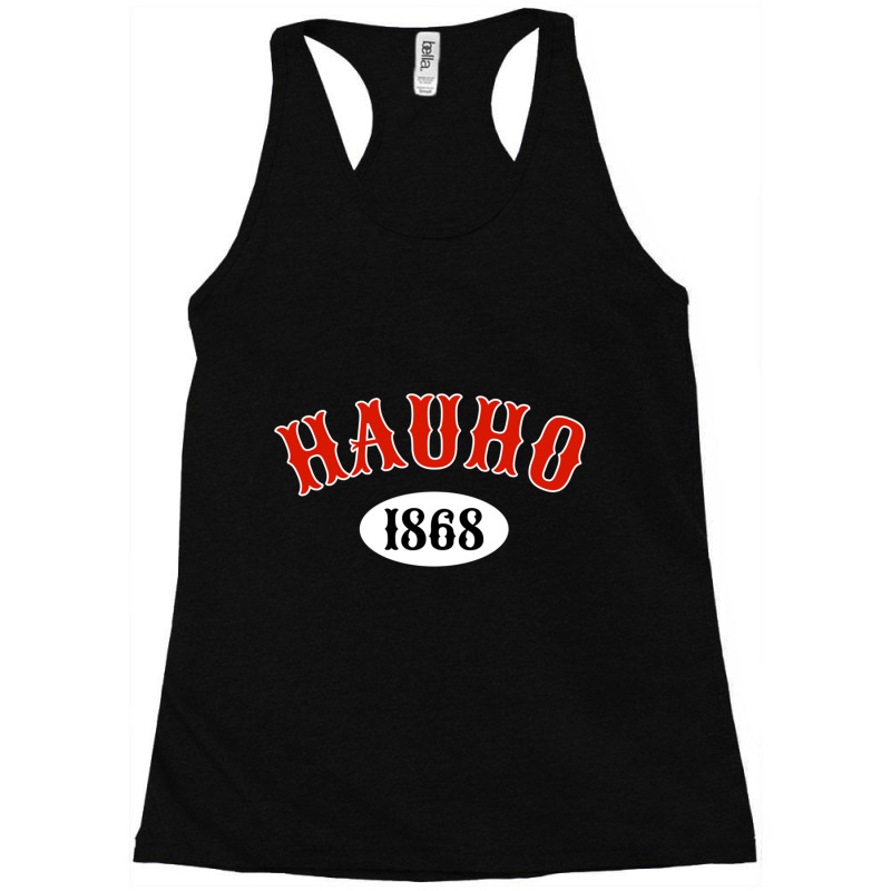 Hauho Est 1868 Racerback Tank by STEVEHICKS | Artistshot