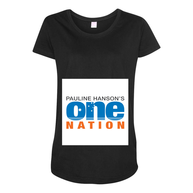 Pauline Hanson_s One Nation Australia Political Party Maternity Scoop Neck T-shirt by cm-arts | Artistshot