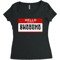 Hello my name is awesome Women's Triblend Scoop T-shirt | Artistshot