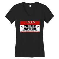 Hello My Name Is Trum Nation Women's V-neck T-shirt | Artistshot