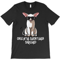 Oriental Shorthair Squad Funny Oriental Shorthair Cat Mom T Shirt T-shirt | Artistshot