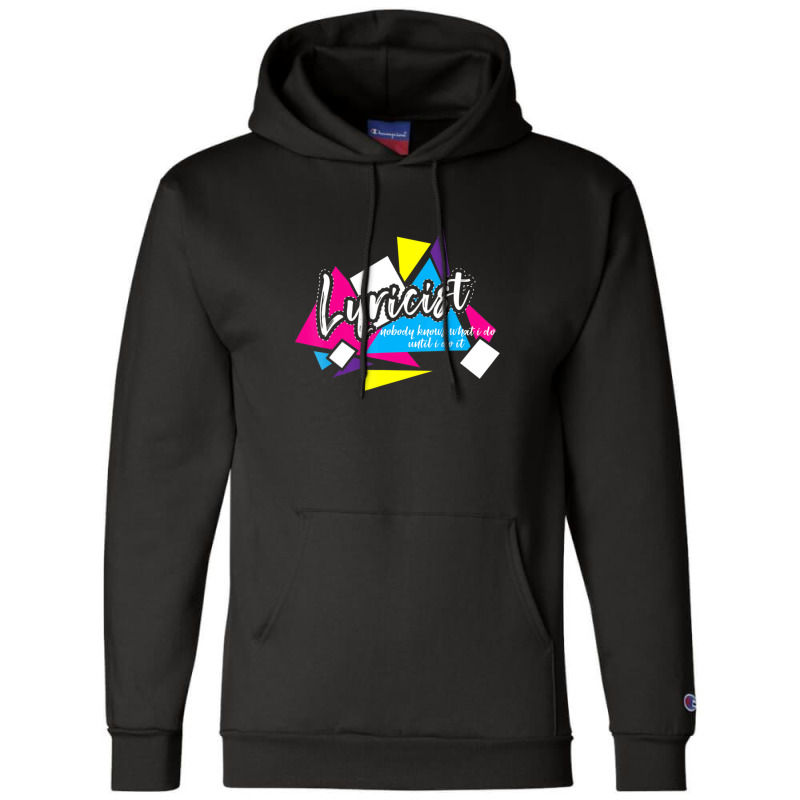 Lyricist Singer Songwriter Song Music And Lyrics Champion Hoodie | Artistshot