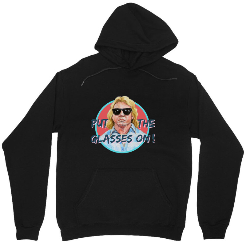 Put On The Glasses! Unisex Hoodie | Artistshot