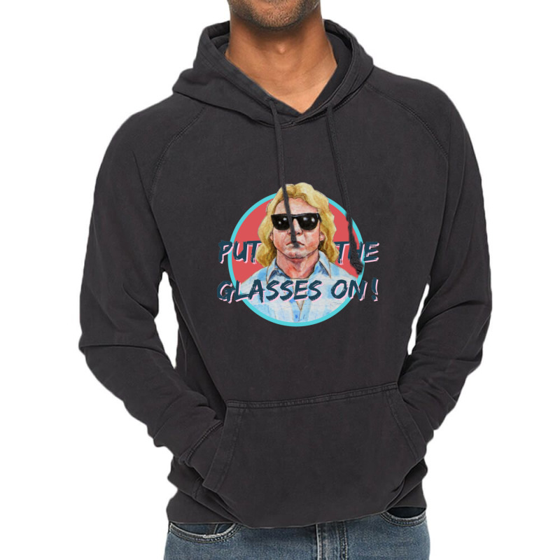 Put On The Glasses! Vintage Hoodie | Artistshot