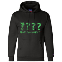 What_s The Answer. Question Mark Champion Hoodie | Artistshot