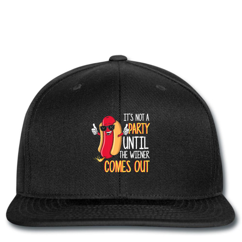 It's Not A Party Until The Wiener Comes Out Hot Dog Printed hat by Konlasa6638 | Artistshot