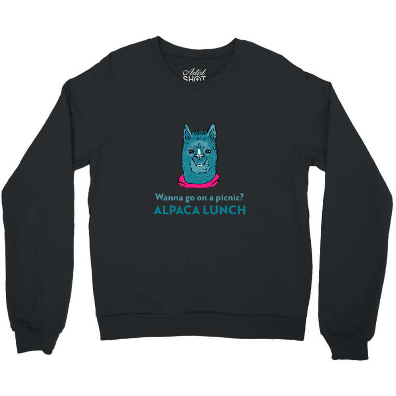 Wanna Go On A Picnic, Alpaca Lunch Crewneck Sweatshirt by JesseWatson | Artistshot