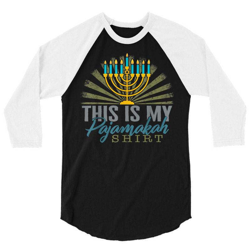 Hanukkah Thus Is My Pajamakah Hanukkah Pajama Jewish Holiday T Shirt 3/4 Sleeve Shirt | Artistshot