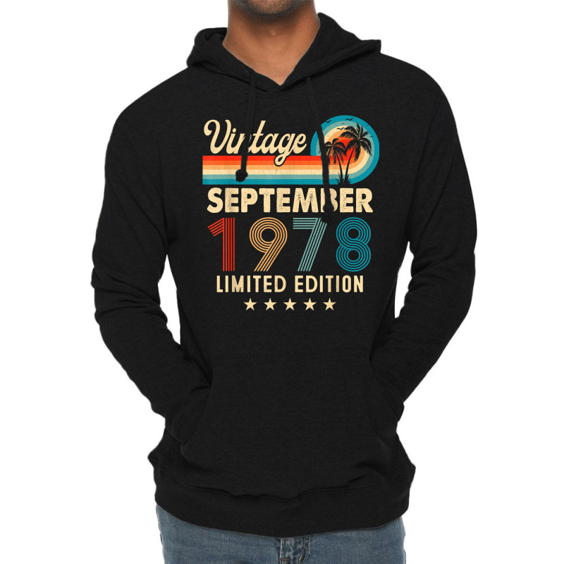 Vintage September 1978 44th Birthday Gifts T Shirt Lightweight Hoodie by naeqozhuhaso | Artistshot