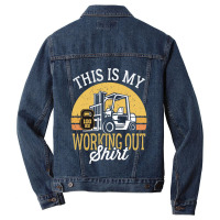 Funny Working Out Forklift Operator Men Denim Jacket | Artistshot