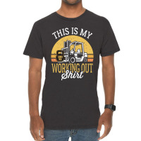 Funny Working Out Forklift Operator Vintage T-shirt | Artistshot