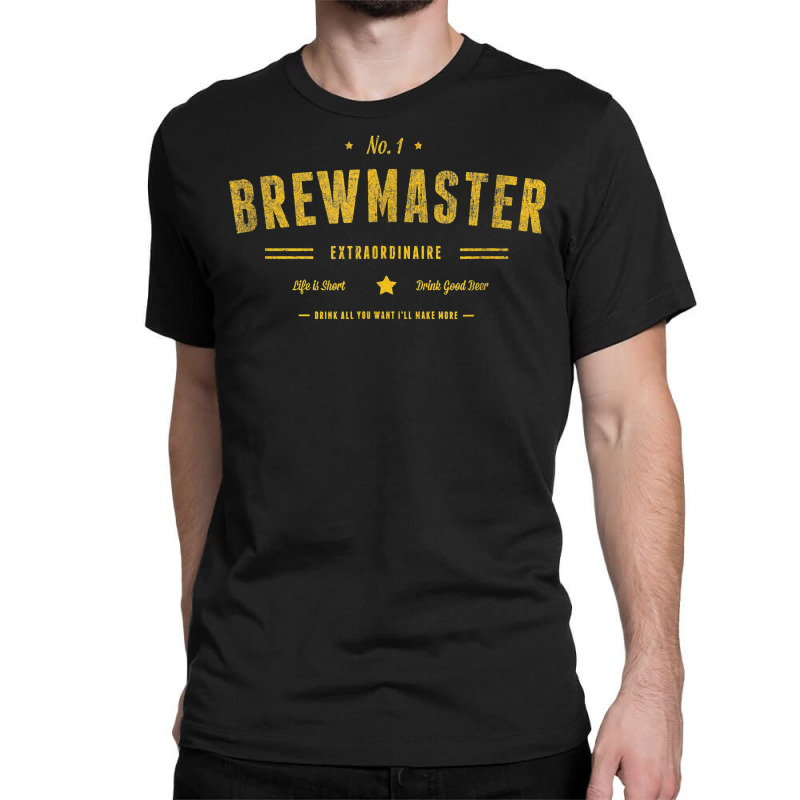 Brew Master Beer Brewing Homebrew Gift For Brewer Brewmaster T Shirt Classic T-shirt by cm-arts | Artistshot