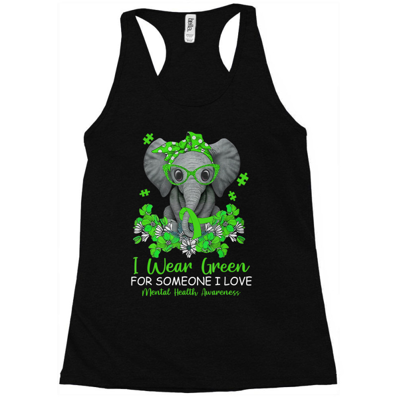 I Wear Green Tal Health Awareness Ribbon Elephant Racerback Tank by Kenlofu52 | Artistshot