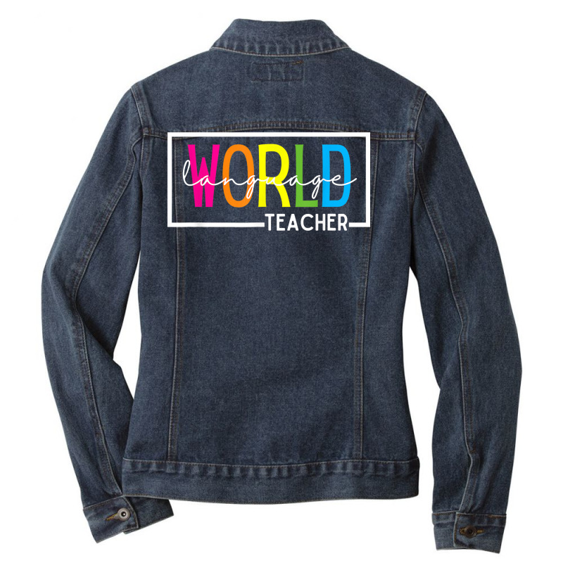 World Language Teacher T Shirt Ladies Denim Jacket by cm-arts | Artistshot