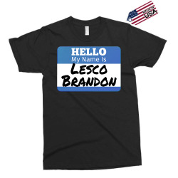 hello my name is lesco brandon funny let s go brandon t shirt Exclusive T-shirt | Artistshot