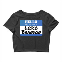 Hello My Name Is Lesco Brandon Funny Let S Go Brandon T Shirt Crop Top | Artistshot