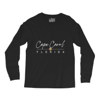 Cape Coral, Florida Long Sleeve Shirts | Artistshot