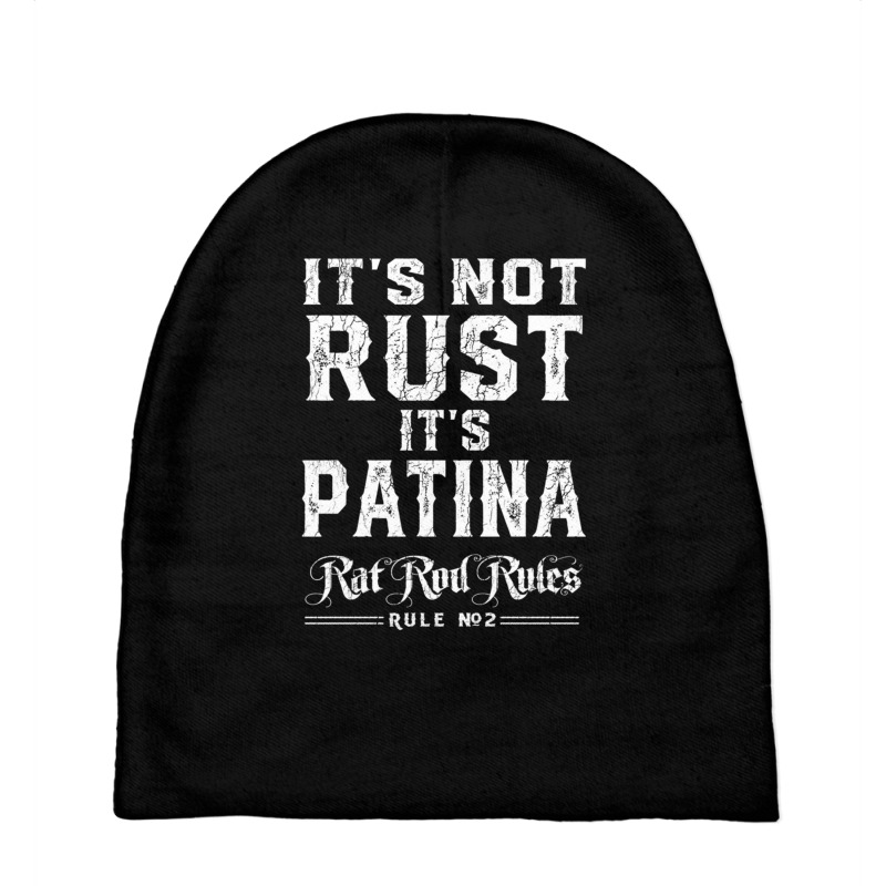 It’s Not Rust It’s Patina Rat Rod Rules Number 2 Pullover Hoodie Baby Beanies by cm-arts | Artistshot