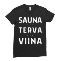 Terva Sauna Viina By Edmund Ladies Fitted T-shirt | Artistshot