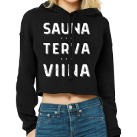 Terva Sauna Viina By Edmund Cropped Hoodie | Artistshot