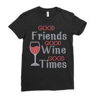 Womens Good Friends Good Wine Good Times Bling Rhinestone V Neck T Shi Ladies Fitted T-shirt | Artistshot