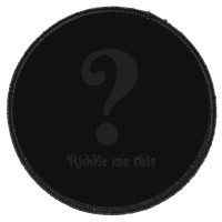 Riddle Me This Round Patch | Artistshot