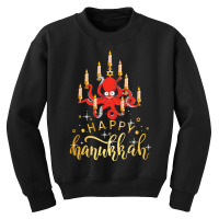 Happy Hanukkah Octopus Menorah Gift T  Shirt Happy Hanukkah Octopus Me Youth Sweatshirt | Artistshot