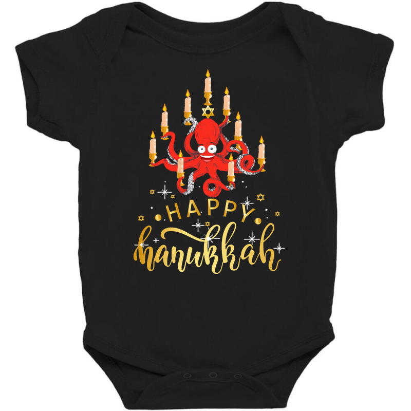 Happy Hanukkah Octopus Menorah Gift T  Shirt Happy Hanukkah Octopus Me Baby Bodysuit | Artistshot