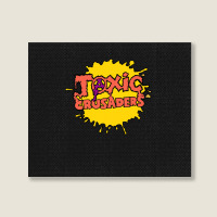 Toxic Crusaders, The Toxic Crusaders, Toxic, Crusaders, Toxic Crusader Landscape Canvas Print | Artistshot